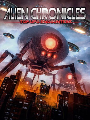 Watch Alien Chronicles Top Ufo Encounters 2020 poster