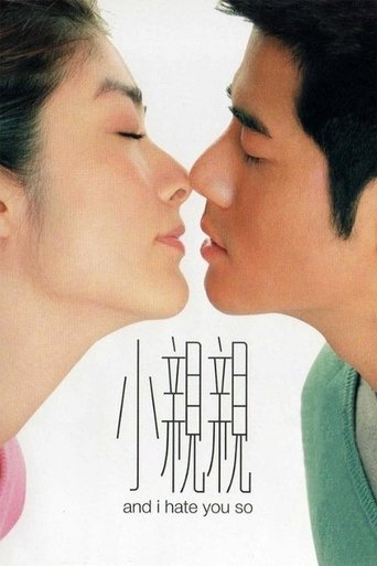 Watch And I Hate You So 2000 poster