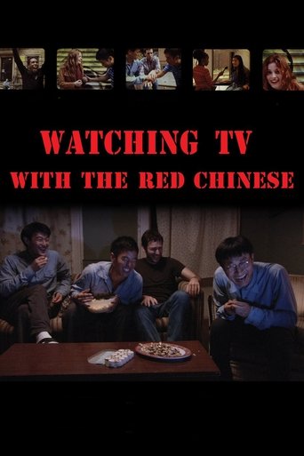 Watch Watching TV with the Red Chinese 2011 poster
