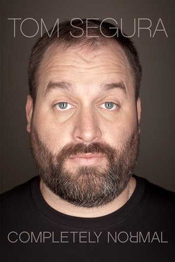 Watch Tom Segura: Completely Normal 2014 poster