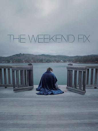 Watch The Weekend Fix 2020 poster