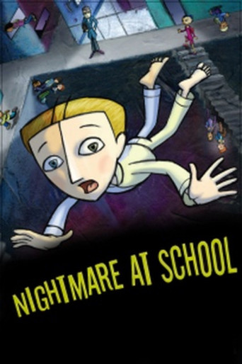 Watch Nightmare at School 2007 poster