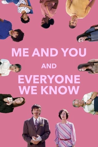 Watch Me and You and Everyone We Know 2005 poster
