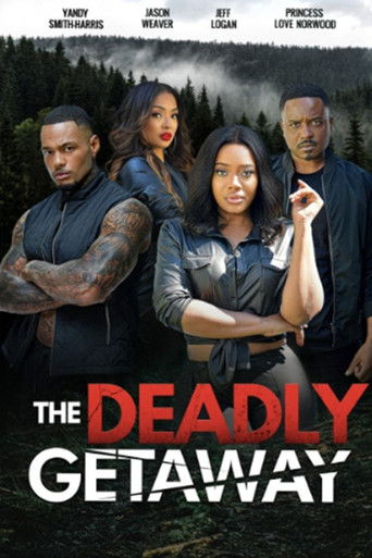 Watch The Deadly Getaway 2022 poster