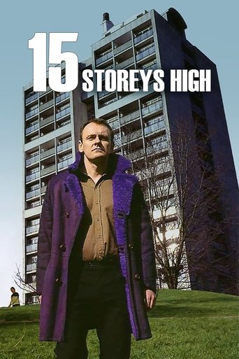 Watch 15 Storeys High 2002 poster