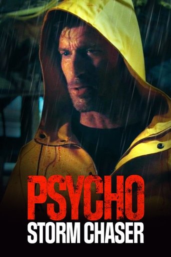 Watch Psycho Storm Chaser 2021 poster