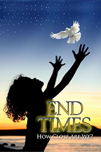 Watch End Times: How Close Are We? 2006 poster