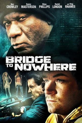 Watch The Bridge to Nowhere 2009 poster