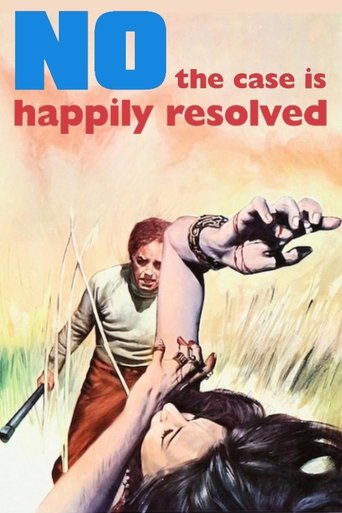 Watch No, the Case Is Happily Resolved 1973 poster