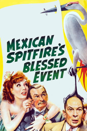 Watch Mexican Spitfire's Blessed Event 1943 poster
