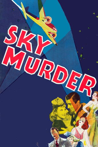 Watch Sky Murder 1940 poster