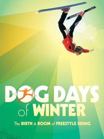 Watch Dog Days of Winter 2015 poster
