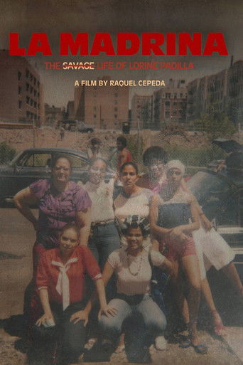 Watch La Madrina: The Savage Life of Lorine Padilla 2020 poster