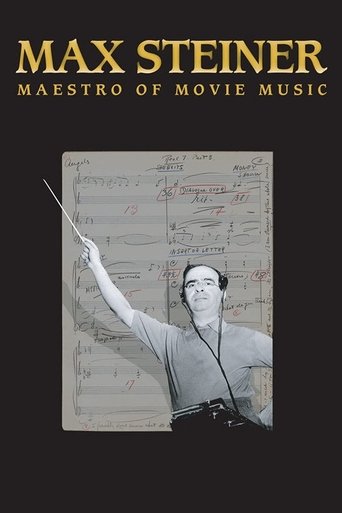 Watch Max Steiner: Maestro of Movie Music 2019 poster