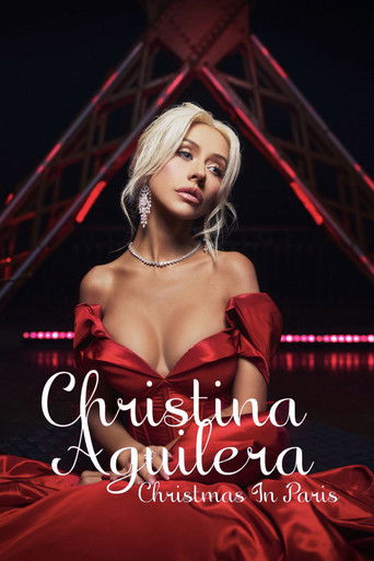 Watch Christina Aguilera: Christmas in Paris 2025 poster