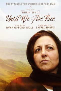 Watch Shirin Ebadi: Until We Are Free 2022 poster