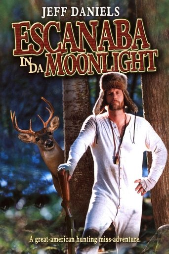 Watch Escanaba in da Moonlight 2001 poster