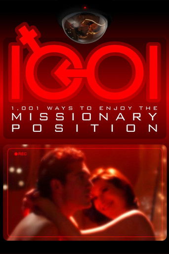 Watch 1,001 Ways to Enjoy the Missionary Position 2010 poster