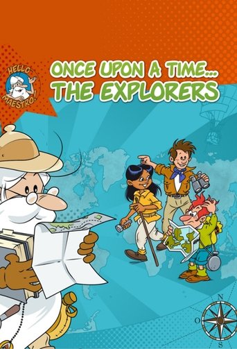 Watch Once Upon a Time ... The Explorers 1996 poster