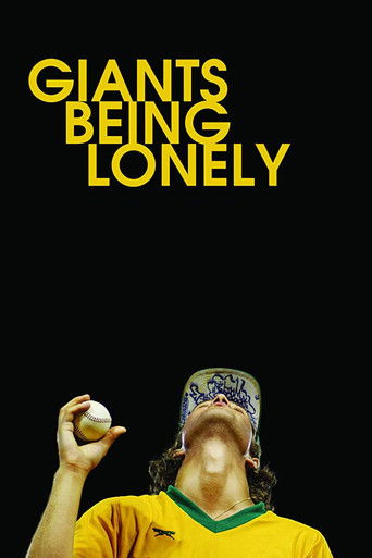 Watch Giants Being Lonely 2019 poster