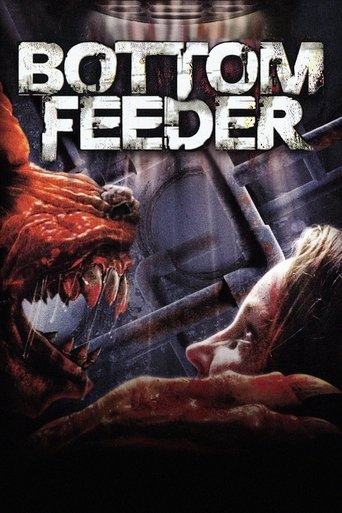 Watch Bottom Feeder 2007 poster