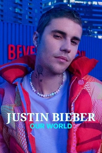 Watch Justin Bieber: Our World 2021 poster