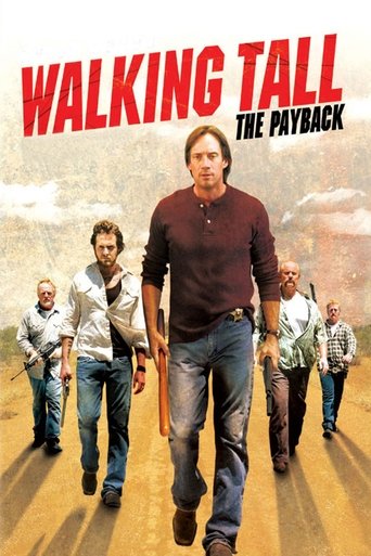 Watch Walking Tall: The Payback 2007 poster