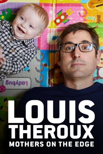 Watch Louis Theroux: Mothers on the Edge 2019 poster