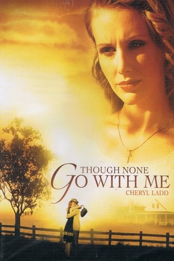 Watch Though None Go with Me 2006 poster