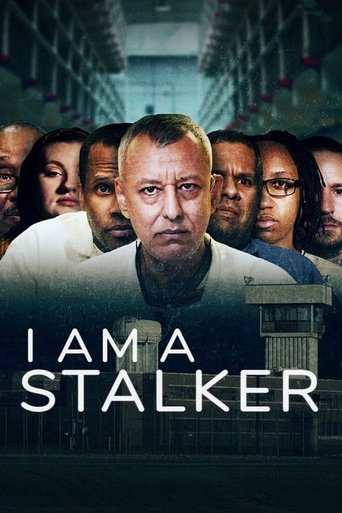 I Am a Stalker 2022