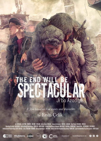 Watch The End Will Be Spectacular 2019 poster