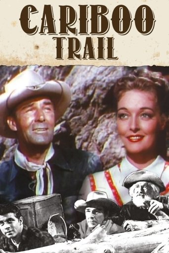 Watch The Cariboo Trail 1950 poster