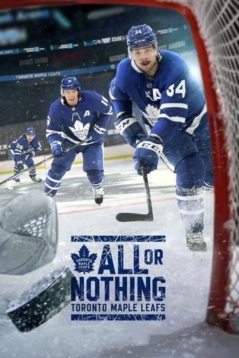 Watch All Or Nothing: Toronto Maple Leafs 2021 poster