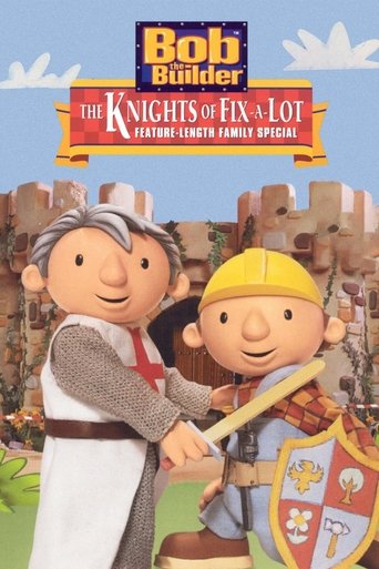 Watch Bob the Builder: The Knights of Fix-A-Lot 2003 poster