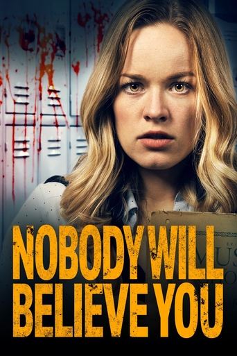 Watch Nobody Will Believe You 2021 poster
