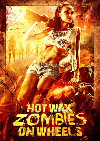 Watch Hot Wax Zombies on Wheels 1999 poster