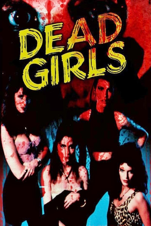 Watch Dead Girls 1990 poster