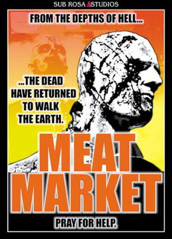 Watch Meat Market 2000 poster