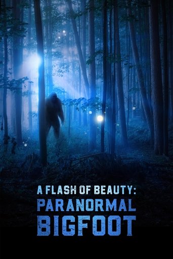 Watch A Flash of Beauty: Paranormal Bigfoot 2024 poster