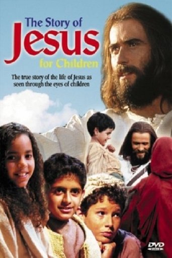 Watch The Story of Jesus for Children 2000 poster