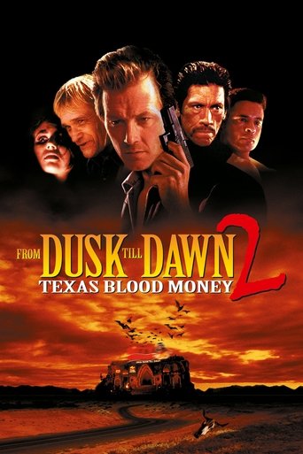 Watch From Dusk Till Dawn 2: Texas Blood Money 1999 poster