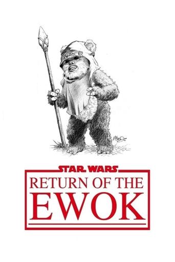 Watch Return of the Ewok 1982 poster