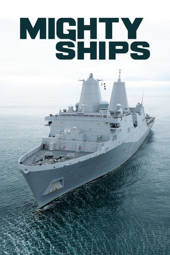 Watch Mighty Ships 2008 poster