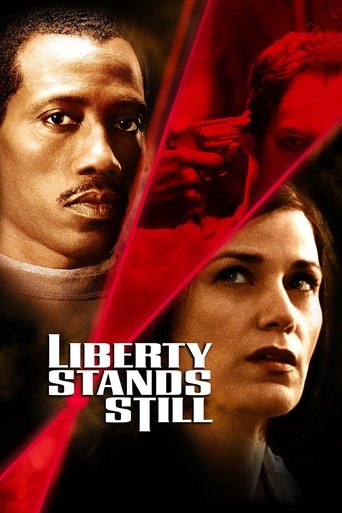 Watch Liberty Stands Still 2002 poster