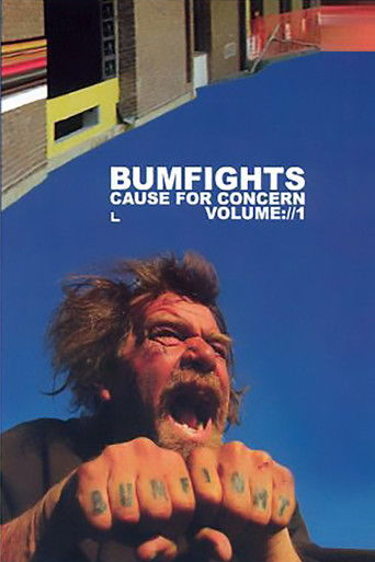 Watch Bumfights Vol. 1: A Cause for Concern 2002 poster