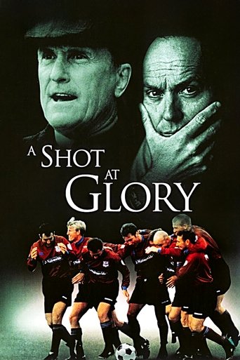 Watch A Shot at Glory 2000 poster