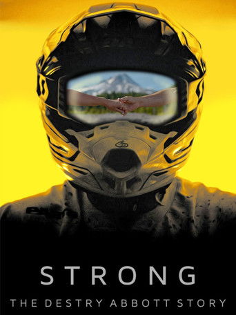Watch Strong: The Destry Abbott Story 2019 poster