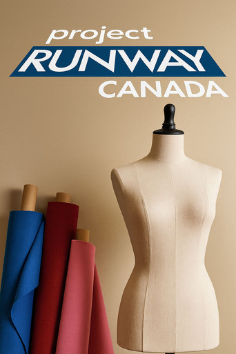 Watch Project Runway Canada 2007 poster