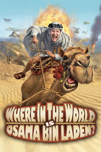 Watch Where in the World Is Osama Bin Laden? 2008 poster