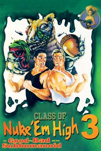 Watch Class of Nuke 'Em High 3: The Good, the Bad and the Subhumanoid 1994 poster